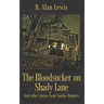 The Blood Sucker on Shady Lane: And other stories from Voodoo Rumors