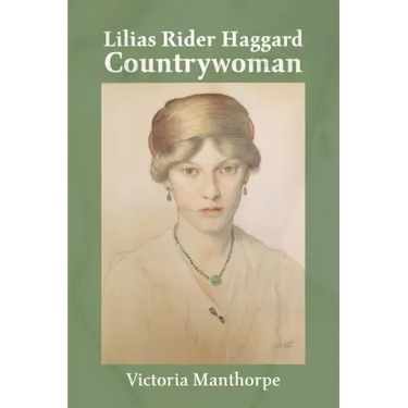 Lilias Rider Haggard: Countrywoman