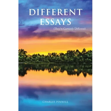 Different Essays: (They'Re Certainly Different)