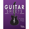 Guitar Sheets Songwriting Journal: Over 100 Pages of Blank Lyric Paper, Staff Paper, TAB Paper, & more