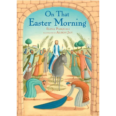 On That Easter Morning