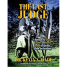 The Last Judge: A Workbook for Church Leaders and Small Groups for Spiritual Growth and Formation