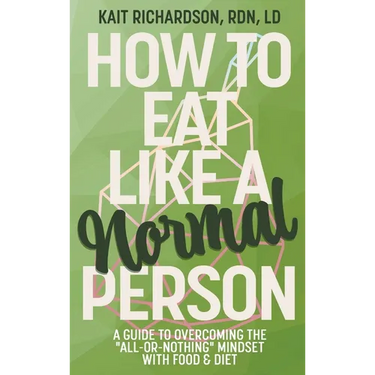 How to Eat Like a Normal Person