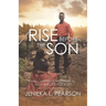 Rise Before the Son: Advice for Single Mothers on Raising Successful Boys