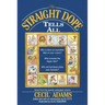 The Straight Dope Tells All