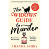 The Widows' Guide to Murder: A completely gripping and charming cozy mystery