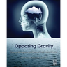 Opposing Gravity: How to Recognize and Recover from Head Injuries