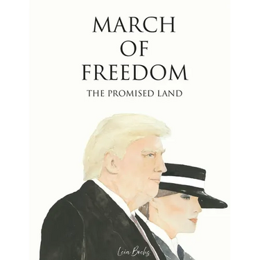 March of Freedom: The Promised Land
