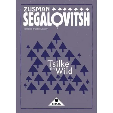 Tsilke the Wild
