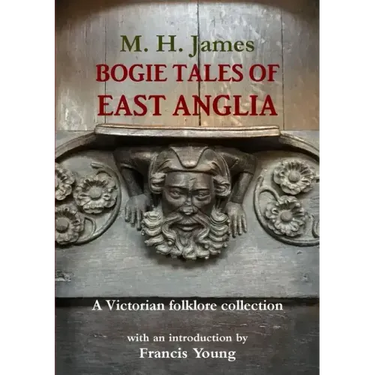 Bogie Tales of East Anglia