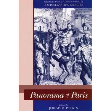 Panorama of Paris: Selections from "Tableau de Paris"