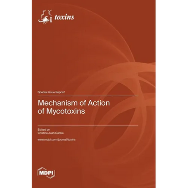 Mechanism of Action of Mycotoxins