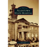 Allentown State Hospital