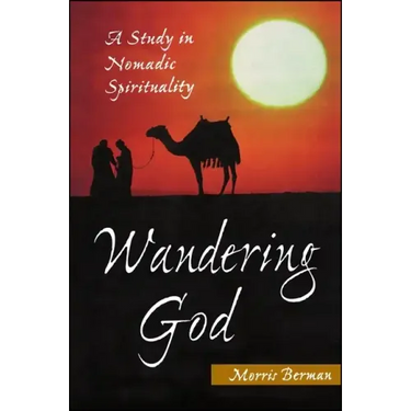 Wandering God: A Study in Nomadic Spirituality