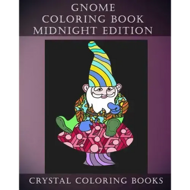 Gnome Coloring Book Midnight Edition: 30 Gnome Stress Relief Coloring Pages With A Black Background. Gnome Fun Patterned Coloring Book For Grown ups.