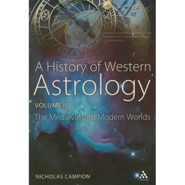 A History of Western Astrology Volume II