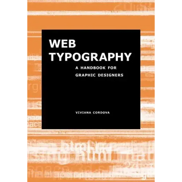 Web Typography: A Handbook for Graphic Designers