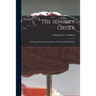 The Sensory Order; an Inquiry Into the Foundations of Theoretical Psychology