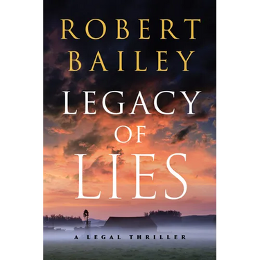 Legacy of Lies: A Legal Thriller