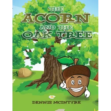 The Acorn and the Oak Tree