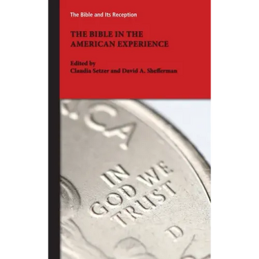 The Bible in the American Experience