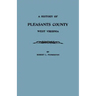 History of Pleasants County, West Virginia