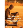 Sustainable Energy for All: Innovation, Technology and Pro-Poor Green Transformations