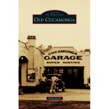 Old Cucamonga