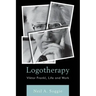 Logotherapy: Viktor Frankl, Life and Work