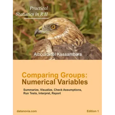 Practical Statistics in R for Comparing Groups: Numerical Variables
