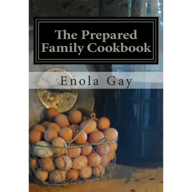 The Prepared Family Cookbook