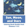 Sun, Moon, and Stars Coloring Book Double Pack (Volumes 1 & 2)