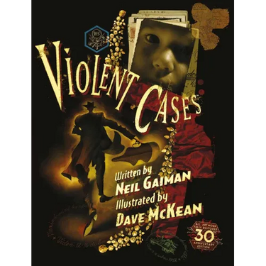 Violent Cases - 30th Anniversary Collector's Edition