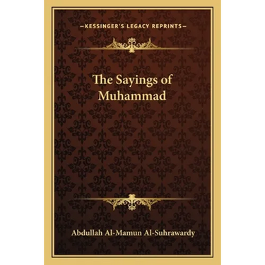 The Sayings of Muhammad