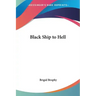 Black Ship to Hell