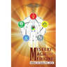 Mystery, Magic, and Medicine