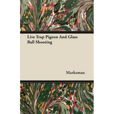 Live Trap Pigeon And Glass Ball Shooting