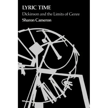 Lyric Time: Dickinson and the Limits of Genre