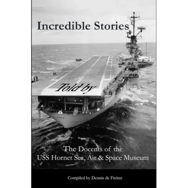 Incredible Stories: And interesting tales, in the Air, on Land and at Sea