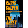 The Abbey: An Ash Rashid Novel
