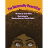 I'm Naturally Beautiful