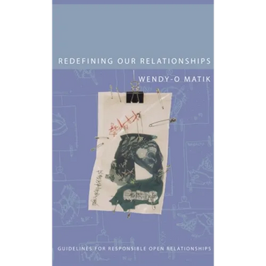 Redefining Our Relationships: Guidelines for Responsible Open Relationships