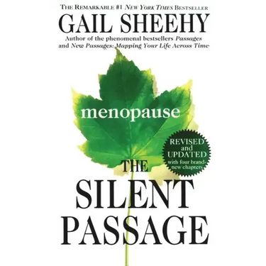 The Silent Passage: Revised and Updated Edition