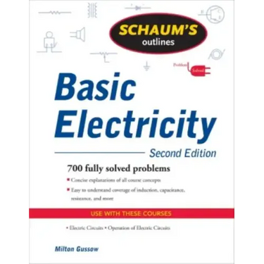 Schaum's Outline of Basic Electricity