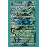 A Stoner's Guide to Enlightenment: The Psychology of Spirituality