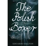 The Polish Boxer