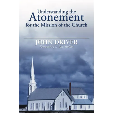 Understanding the Atonement for the Mission of the Church