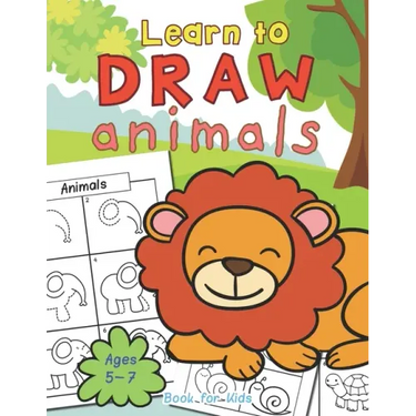 Animals Learn To Draw Book For Kids Ages 5-7