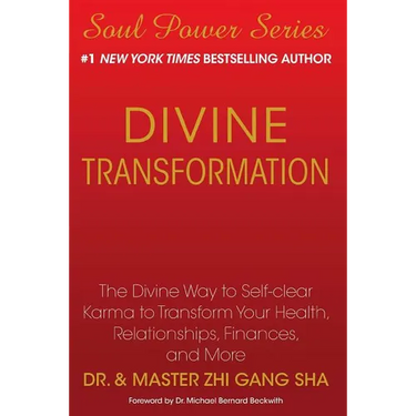 Divine Transformation: The Divine Way to Self-Clear Karma to Transform Your Health, Relationships, Finances, and More