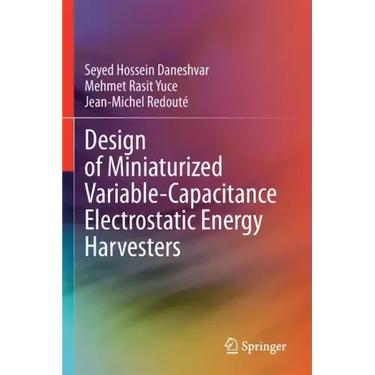 Design of Miniaturized Variable-Capacitance Electrostatic Energy Harvesters